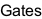 Gates